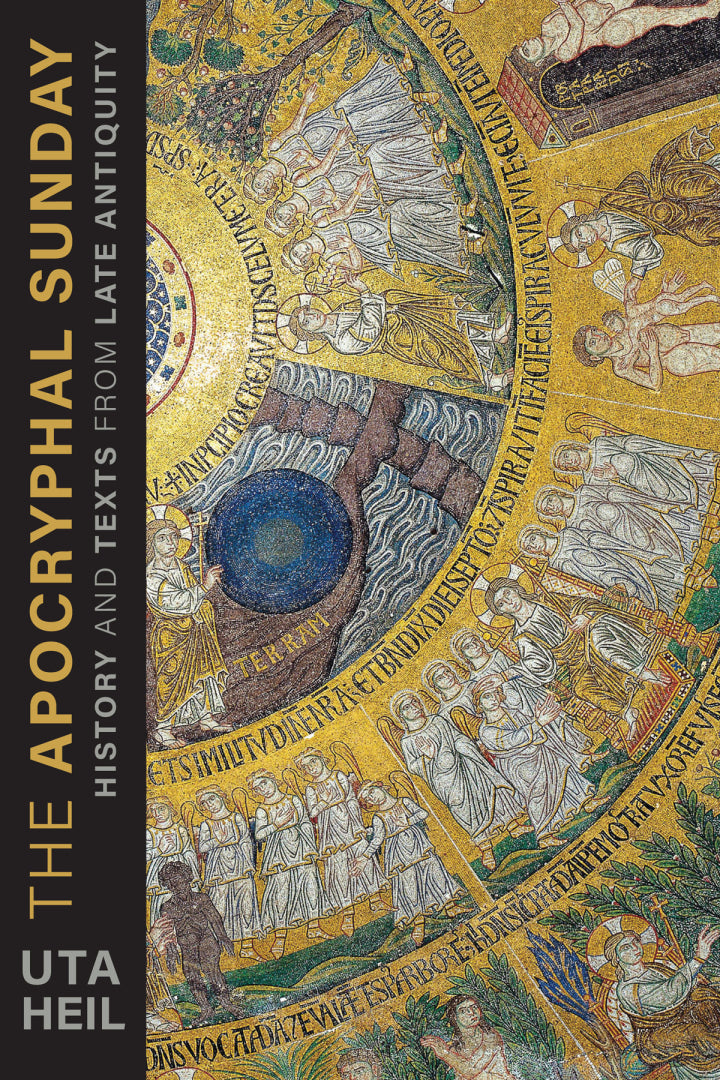 Ebook and Testbank Package for The Apocryphal Sunday History and Texts from Late Antiquity